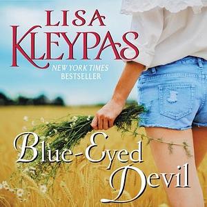 Blue-Eyed Devil: A Novel by Lisa Kleypas, Lisa Kleypas
