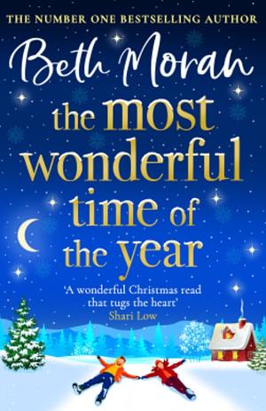 The Most Wonderful Time of the Year  by Beth Moran