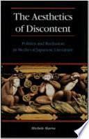 The Aesthetics of Discontent: Politics and Reclusion in Medieval Japanese Literature by Michael F. Marra, Michele Marra