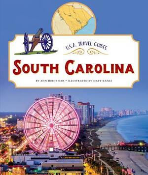 South Carolina by Ann Heinrichs