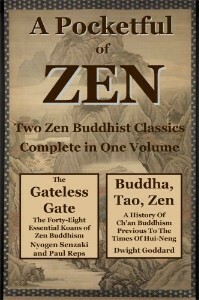 A Pocketful of Zen by Dwight Goddard, Paul Reps, Nyogen Senzaki