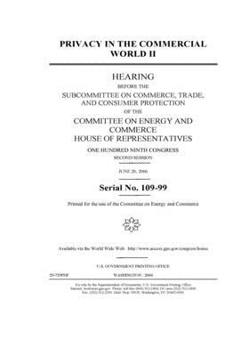 Privacy in the commercial world II by United S. Congress, United States House of Representatives, Committee on Energy and Commerc (house)