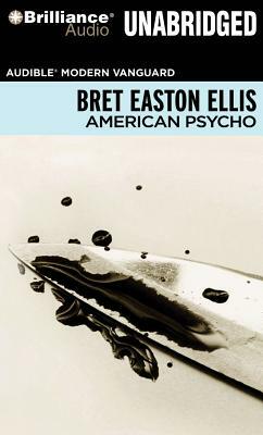 American Psycho by Bret Easton Ellis