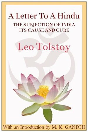 A Letter to a Hindu by Leo Tolstoy