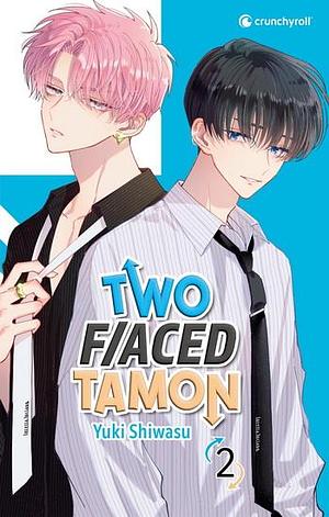 Two F/Aced Tamon, Tome 2 by Yuki Shiwasu
