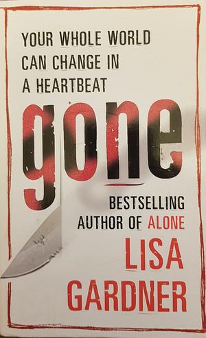 Gone by Lisa Gardner