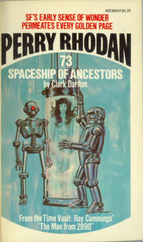 Spaceship of Ancestors by Clark Darlton