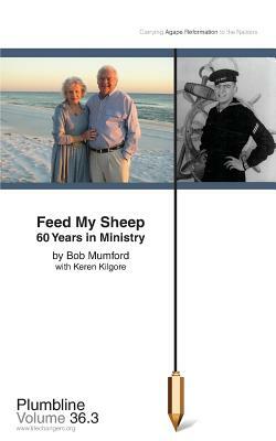 Feed My Sheep by Bob Mumford