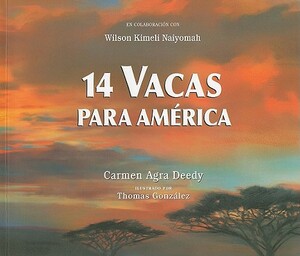 14 Vacas Para América by Carmen Agra Deedy