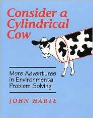 Consider a Cylindrical Cow by John Harte