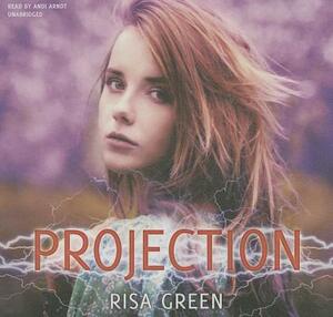 Projection by Risa Green