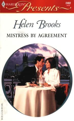 Mistress by Agreement by Helen Brooks