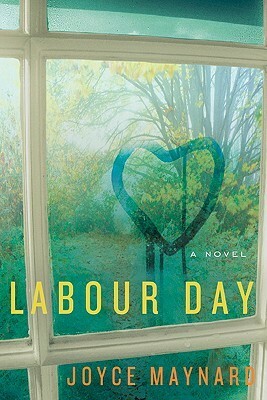 Labour Day by Joyce Maynard