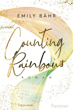 Counting Rainbows by Emily Bähr
