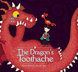 The Dragon's Toothache by Annie Besant