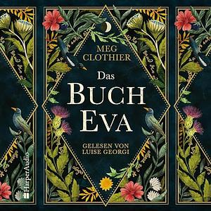 Das Buch Eva by Meg Clothier