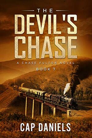 The Devil's Chase by Cap Daniels