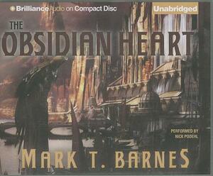 The Obsidian Heart by Mark T. Barnes
