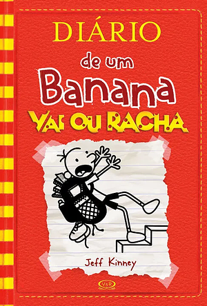 Vai ou Racha by Jeff Kinney