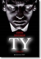 Ty by Zoran Drvenkar