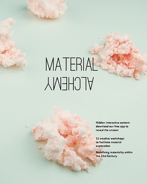 Material Alchemy by Jenny Lee