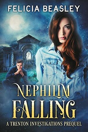 Nephilim Falling by Felicia Beasley