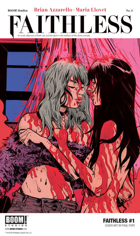 Faithless #1 by Maria Llovet, Brian Azzarello, Paul Pope