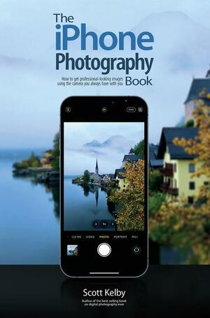 The iPhone Photography Book by Scott Kelby