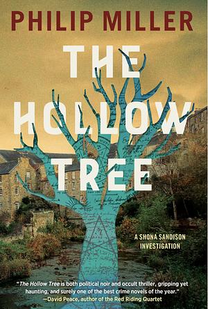 The Hollow Tree by Philip Miller