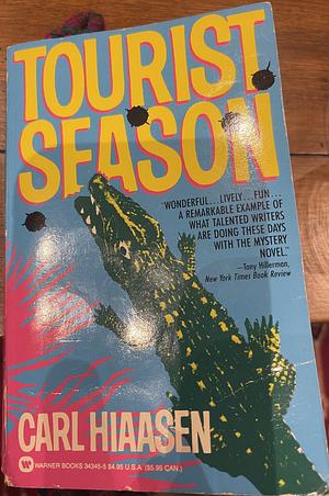 Tourist Season by Carl Hiaasen