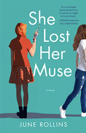 She Lost Her Muse by June Rollins