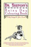 Dr. Sketchy's Official Rainy Day Colouring Book by Molly Crabapple, John Leavitt