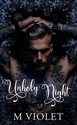 Unholy Night by M. Violet