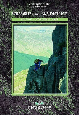 Scrambles In The Lake District North (Cicerone British Mountains) by Brian Evans