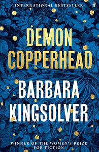 Demon Copperhead by Barbara Kingsolver