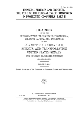 Financial services and products Pt. II by Committee on Commerce Science (senate), United States Senate, United States Congress