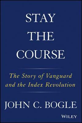 The Vanguard Way by John C Bogle