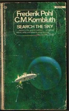 Search the Sky by Frederik Pohl, C.M. Kornbluth