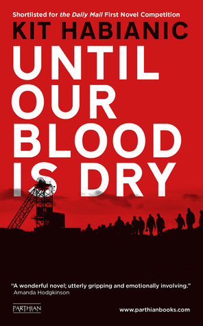 Until Our Blood is Dry by Kit Habianic