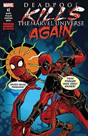 Deadpool Kills The Marvel Universe Again #2 by Cullen Bunn, Dave Johnson, Dalibor Talajić