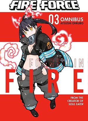 Fire Force Omnibus 3 (Vol. 7-9) by Atsushi Ohkubo