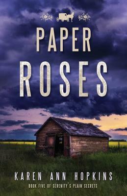 Paper Roses by Karen Ann Hopkins
