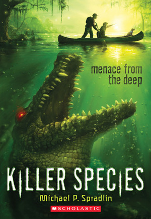 Menace From the Deep by Michael P. Spradlin