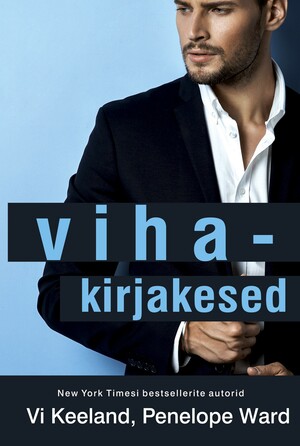 Vihakirjakesed by Penelope Ward, Vi Keeland