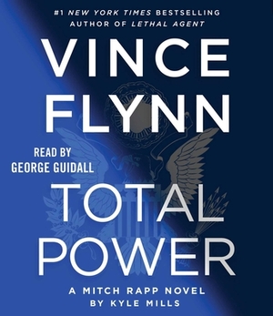 Total Power, Volume 19 by Kyle Mills, Vince Flynn