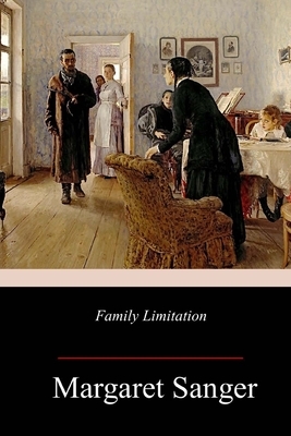 Family Limitation by Margaret Sanger