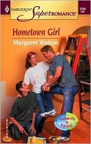 Hometown Girl (Suddenly a Parent, #1) by Margaret Watson