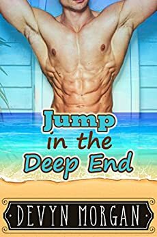 Jump in the Deep End by Devyn Morgan