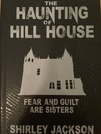 The Haunting of Hill House by Shirley Jackson