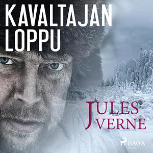 Kavaltajan loppu by Jules Verne, Ritva-Liisa Elivuo